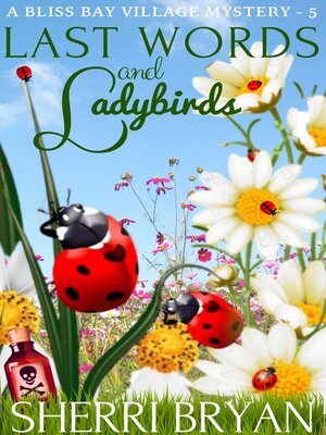 cover image of Last Words and Ladybirds